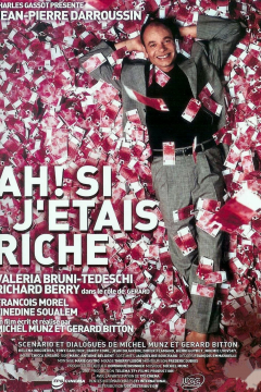 Если бы я был богат! (2002) 